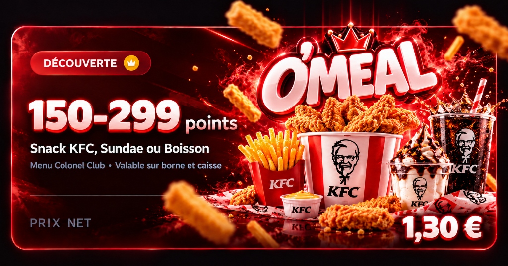 Tranche 150-299 Points KFC