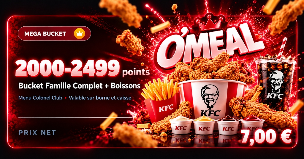 Tranche 2000-2499 Points KFC VIP