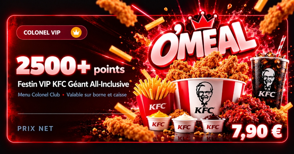 Tranche 2500+ Points KFC VIP Colonel